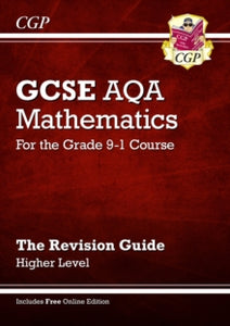 New GCSE Maths AQA Revision Guide: Higher inc Online Edition, Videos & Quizzes - Parsons, Richard; CGP Books (Paperback) 31-03-2015 