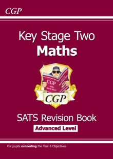 New KS2 Maths SATS Revision Book: Stretch - Ages 10-11 (for the 2022 tests) - CGP Books; CGP Books (Paperback) 22-05-2015 