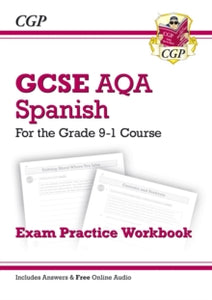 GCSE Spanish AQA Exam Practice Workbook - for the Grade 9-1 Course (includes Answers) - CGP Books; CGP Books (Paperback) 11-11-2016 