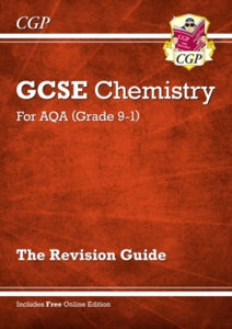 New GCSE Chemistry AQA Revision Guide - Higher includes Online Edition, Videos & Quizzes - CGP Books; CGP Books (Paperback) 17-05-2016 