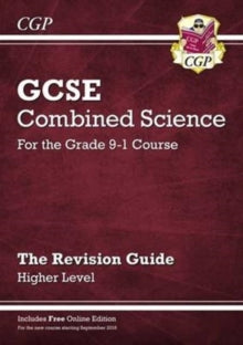 New GCSE Combined Science Revision Guide - Higher includes Online Edition, Videos & Quizzes - CGP Books; CGP Books (Paperback) 10-05-2016 