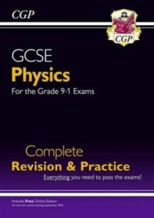 New GCSE Physics Complete Revision & Practice includes Online Ed, Videos & Quizzes - CGP Books; CGP Books (Paperback) 30-06-2016 