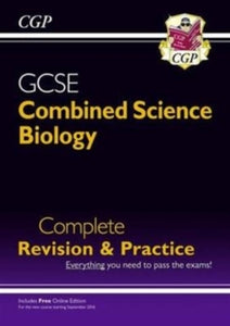 Grade 9-1 GCSE Combined Science: Biology Complete Revision & Practice with Online Edition - CGP Books; CGP Books (Paperback) 08-07-2016 