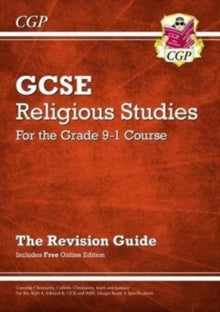 Grade 9-1 GCSE Religious Studies: Revision Guide with Online Edition - CGP Books; CGP Books (Paperback) 05-06-2017 