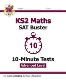New KS2 Maths SAT Buster 10-Minute Tests - Stretch (for the 2022 tests) - CGP Books; CGP Books (Paperback) 27-05-2016 