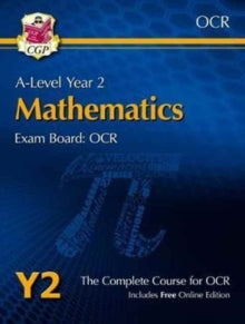 A-Level Maths for OCR: Year 2 Student Book with Online Edition - CGP Books; CGP Books (Mixed media product) 19-05-2017 