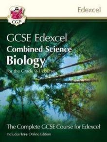 Grade 9-1 GCSE Combined Science for Edexcel Biology Student Book with Online Edition - CGP Books; CGP Books (Paperback) 09-05-2017 