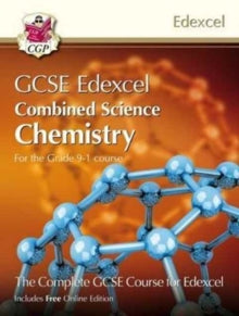 Grade 9-1 GCSE Combined Science for Edexcel Chemistry Student Book with Online Edition - CGP Books; CGP Books (Paperback) 22-05-2017 
