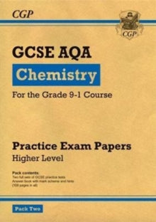 Grade 9-1 GCSE Chemistry AQA Practice Papers: Higher Pack 2 - CGP Books; CGP Books (Paperback) 18-09-2017 