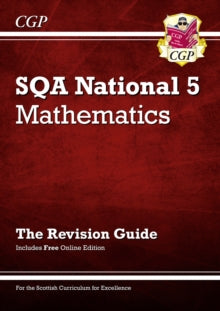 National 5 Maths: SQA Revision Guide with Online Edition - Parsons, Richard; CGP Books (Paperback) 02-03-2018 