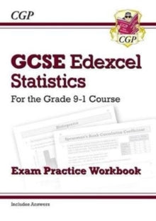GCSE Statistics Edexcel Exam Practice Workbook - for the Grade 9-1 Course (includes Answers) - CGP Books; CGP Books (Paperback) 17-08-2018 