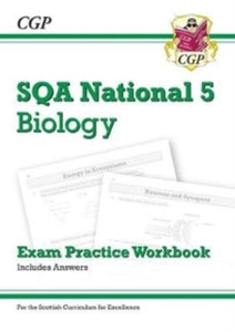 National 5 Biology: SQA Exam Practice Workbook - includes Answers - CGP Books; CGP Books (Paperback) 29-10-2018 