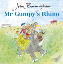 Mr Gumpy's Rhino - John Burningham; John Burningham (Paperback) 04-03-2021 