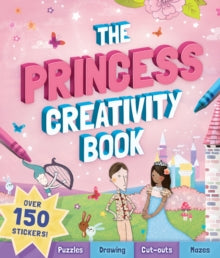 The Princess Creativity Book - Andrea Pinnington (Paperback) 04-04-2019 