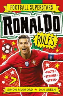 Ronaldo Rules - Simon Mugford; Dan Green; Football Superstars (Paperback) 09-01-2020 