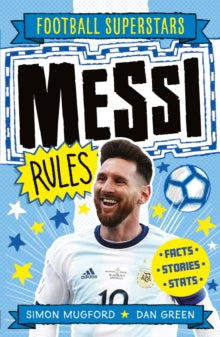 Messi Rules - Simon Mugford; Dan Green; Football Superstars (Paperback) 09-01-2020 Winner of The Swedish Crime Writers' Academy (Best Non-fiction) 2013. Short-listed for The Great Non-Fiction Book Prize (Sweden) 2013.