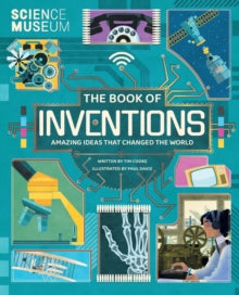 The Book of Inventions: Amazing Ideas that Changed the World - Tim Cooke (Hardback) 17-09-2020 