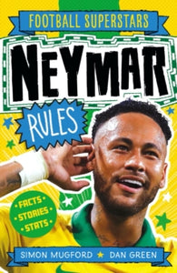 Neymar Rules - Simon Mugford; Dan Green; Football Superstars (Paperback) 21-01-2021 