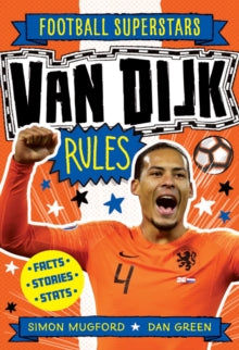 Van Dijk Rules - Simon Mugford; Dan Green; Football Superstars (Paperback) 12-11-2020 