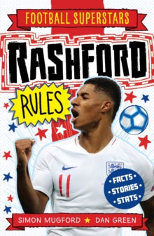 Rashford Rules - Simon Mugford; Dan Green; Football Superstars (Paperback) 12-11-2020 