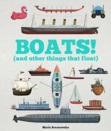 Boats! (and other things that float) - Bryony Davies; Maria Brzozowska (Paperback) 27-10-2022 