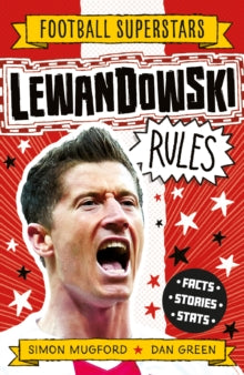 Football Superstars  Lewandowski Rules - Simon Mugford; Dan Green (Paperback) 24-11-2022 