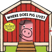 Where Does Pig Live? - Roger Priddy (Hardback) 03-07-2018 
