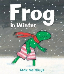 Frog  Frog in Winter - Max Velthuijs (Paperback) 02-10-2014 