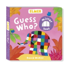 Elmer: Guess Who? - David McKee (Board book) 04-05-2017 