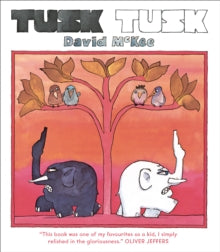 Tusk Tusk - David McKee (Paperback) 09-08-2018 