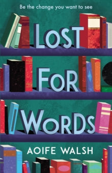 Lost for Words - Aoife Walsh (Paperback) 04-07-2019 