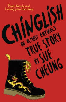 Chinglish - Sue Cheung (Paperback) 05-09-2019 Winner of The Diverse Book Awards (UK) and Bristol Teen Book Award 2021 (UK). Short-listed for Sheffield Children's Book Award (UK) and Indie Book Awards (UK). Nominated for CILIP Carnegie Medal (UK).