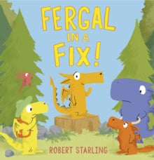 Fergal  Fergal in a Fix! - Robert Starling (Paperback) 03-09-2020 