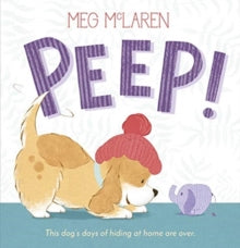 Peep! - Meg McLaren (Hardback) 03-06-2021 