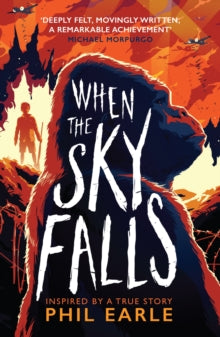 When the Sky Falls - Phil Earle (Paperback) 03-06-2021 Winner of BAMB Readers Awards 2021 (UK). Short-listed for Juniper Book Awards (UK). Nominated for CILIP Carnegie Medal 2022 (UK).