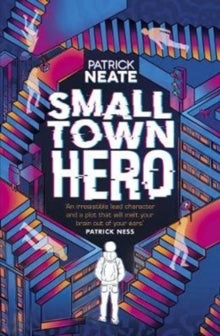 Small Town Hero - Patrick Neate (Paperback) 06-08-2020 