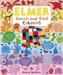 Elmer Picture Books  Elmer Search and Find Colours - David McKee (Board book) 21-05-2020 