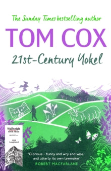 21st-Century Yokel - Tom Cox (Paperback) 21-03-2019 