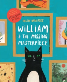 William and the Missing Masterpiece - Frances Helen Hancocks (Paperback) 01-05-2014 
