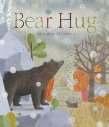 Bear Hug - Katharine McEwen; Katharine McEwen (Paperback) 01-09-2014 