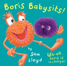 sam lloyd Series  Boris Babysits: Cased Board Book with Puppet - Sam Lloyd; Sam Lloyd (Hardback) 14-07-2016 