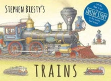 Stephen Biesty Series  Stephen Biesty's Trains: Cased Board Book with Flaps - Stephen Biesty; Ian Graham (Hardback) 09-03-2017 