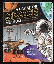 A Day at the Space Museum - Josh Lewis; Tom Adams (Hardback) 06-09-2018 