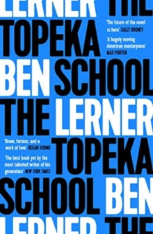 The Topeka School - Ben Lerner (Y) (Paperback) 03-09-2020 