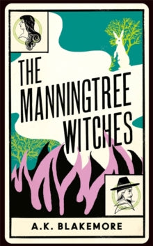 The Manningtree Witches - A. K. Blakemore (Paperback) 28-10-2021 