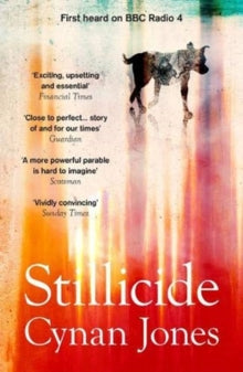 Stillicide - Cynan Jones (Paperback) 01-10-2020 
