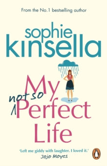 My Not So Perfect Life: A Novel - Sophie Kinsella (Paperback) 13-07-2017 