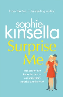 Surprise Me: The Sunday Times Number One bestseller - Sophie Kinsella (Paperback) 28-06-2018 