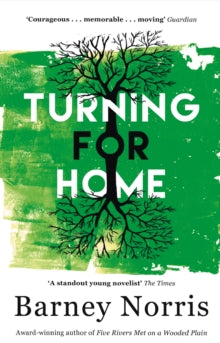 Turning for Home - Barney Norris (Paperback) 07-02-2019 