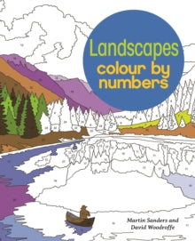 Arcturus Colour by Numbers Collection  Landscapes Colour by Numbers - David Woodroffe; Martin Sanders (Illustrator) (Paperback) 15-03-2018 